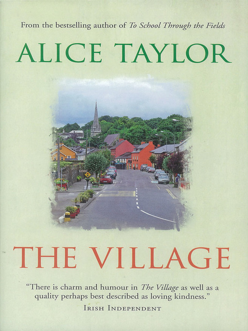 Title details for The Village by Alice Taylor - Available